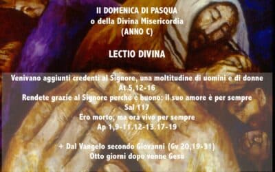 II DOMENICA DI PASQUA o della Divina Misericordia (ANNO C) – Lectio Divina ￼