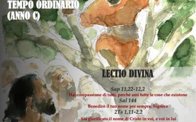 XXXI DOMENICA DEL TEMPO ORDINARIO (ANNO C) – LECTIO DIVINA￼