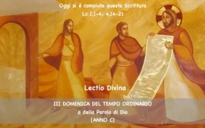 III DOMENICA DEL TEMPO ORDINARIO o della Parola di Dio (ANNO C)