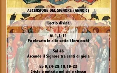 ASCENSIONE DEL SIGNORE (ANNO C) – Lectio divina￼