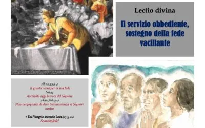 Il servizio obbediente, sostegno della fede vacillante – Lectio divina