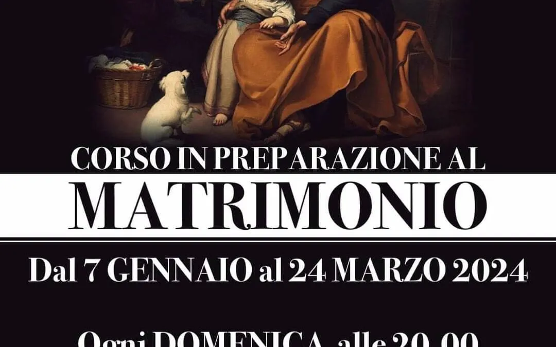 CORSO IN PREPARAZIONE AL MATRIMONIO