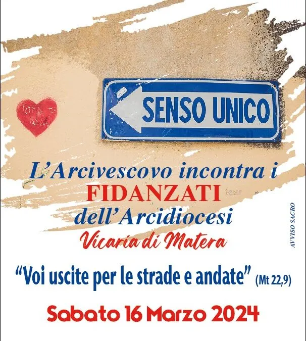 L’Arcivescovo incontra i fidanzati dell’Arcidiocesi – Vicaria di Matera