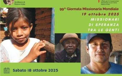 Domenica 19 ottobre: 99^ Giornata Missionaria Mondiale. Questa sera una veglia nella Cattedrale di Matera e il sostegno della Diocesi alla costruzione di una chiesa in Indonesia