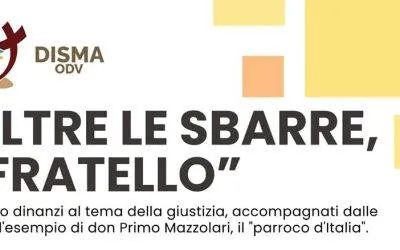 “Oltre le sbarre, il fratello”