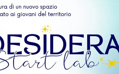Inaugurazione “DESIDERA! Start Lab”. Spazio per i giovani