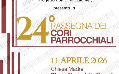 XXIV RASSEGNA DEI CORI PARROCCHIALI